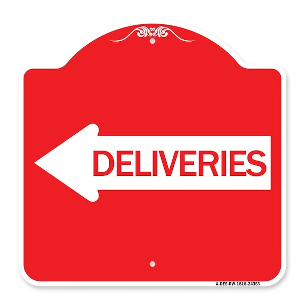 Signmission Designer Series Deliveries W/ Left Arrow, Red & White Aluminum Sign, 18" x 18", RW-1818-24363 A-DES-RW-1818-24363 - main